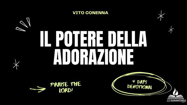 La potenza dell'adorazione