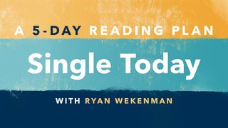 Single Today 1 Peter 2:1-3 The Message