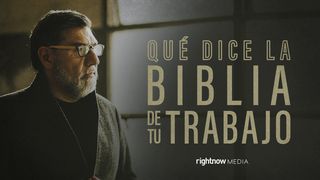 Qué Dice La Biblia De Tu Trabajo EFESIOS 2:8-9 La Palabra (versión española)