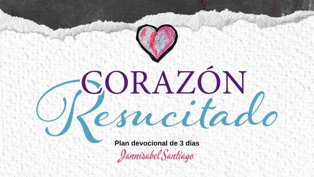 Corazón Resucitado