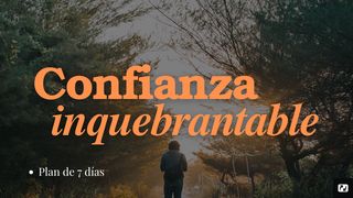 Confianza Inquebrantable Salmo 56:3 Nueva Versión Internacional - Español