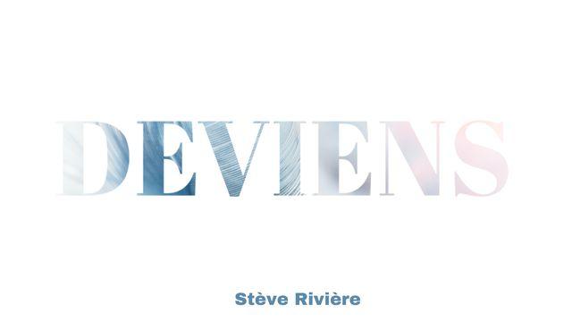 Deviens