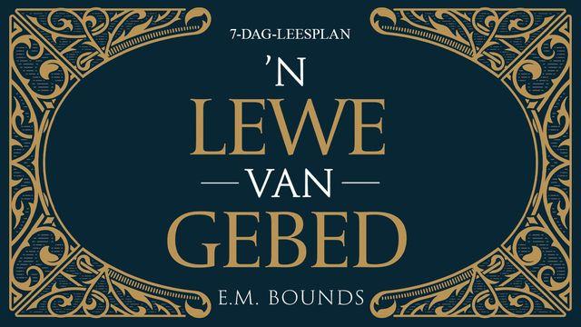 ’n Lewe van gebed