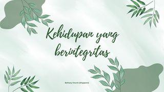 Kehidupan Yang Berintegritas 1 Petrus 3:15 Terjemahan Sederhana Indonesia