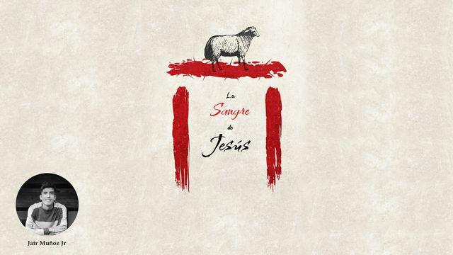 La Sangre de Jesús