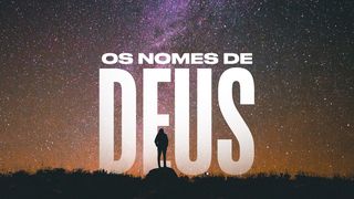 Os Nomes De Deus Génesis 1:1 Almeida Revista e Corrigida (Portugal)