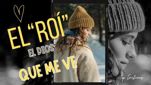 El "Roí" El Dios Que Me Ve