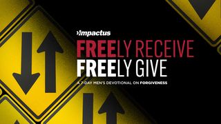 Freely Receive, Freely Give 2 Corinthians 2:11 New International Version