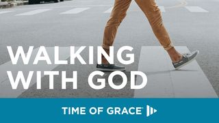 Walking With God Genesis 5:22 New Living Translation