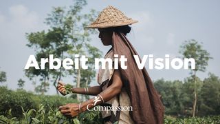 Arbeit mit Vision: Biblische Perspektiven für den Alltag im Beruf Bl 1:26-27 Sơ̆p Hlabơar Nơ̆r 'Bok Kei-Dei