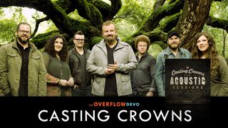 Casting Crowns - Acoustic Sessions Psalms 53:2 The Passion Translation