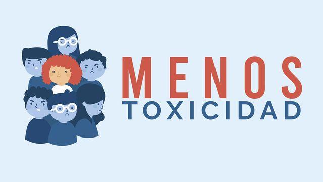 Menos toxicidad