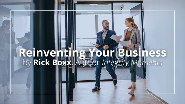 Reinventing Your Business