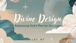 Divine Design 2 Timothy 2:21-22 King James Version