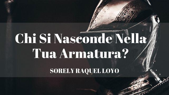 Chi Si Nasconde Nella Tua Armatura?