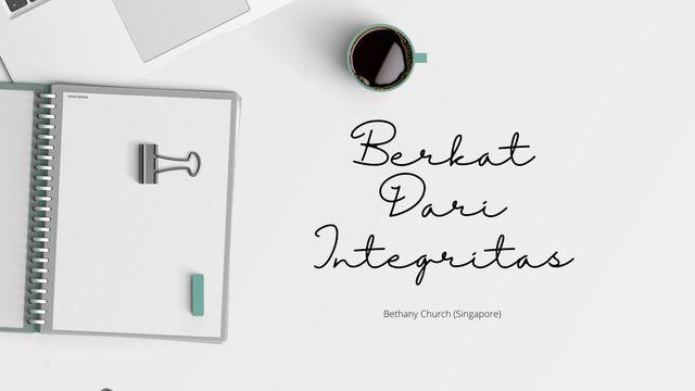 Berkat Dari Integritas
