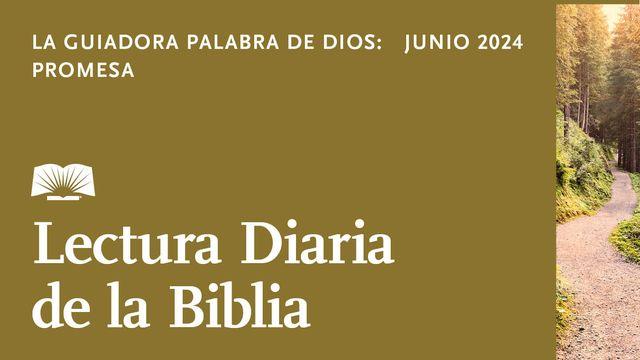 Lectura Diaria de la Biblia de Junio de 2024. La guiadora palabra de Dios: Promesa