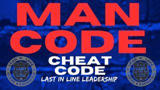 Man Code Cheat Code Titus 2:3-5 New Living Translation