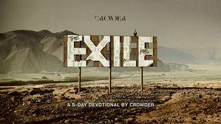 The EXILE — a 5-Day Devotional Daniel 6:10 Christian Standard Bible