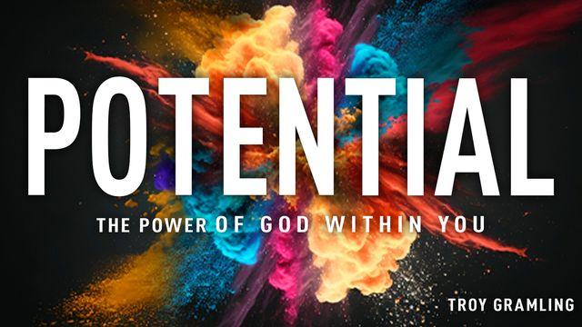 Potential: The Power of God Within You