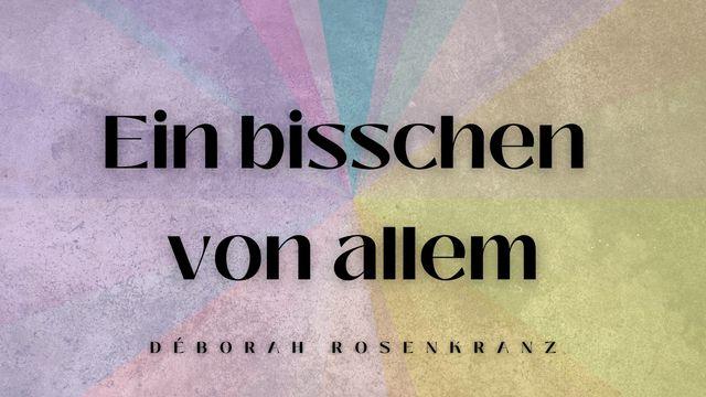 Ein BISSCHEN von ALLEM