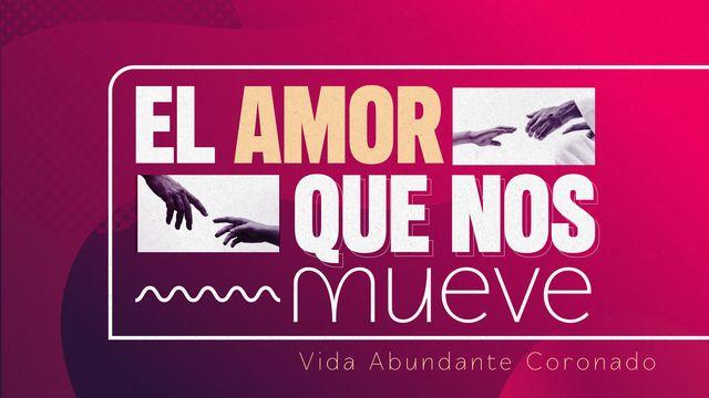 El Amor que nos mueve