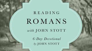 Reading Romans With John Stott Romans 1:5 New International Version