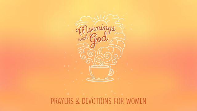 Mornings With God