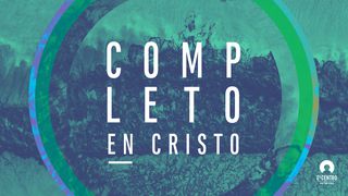 Completo En Cristo Colosenses 2:10 Nueva Versión Internacional - Español