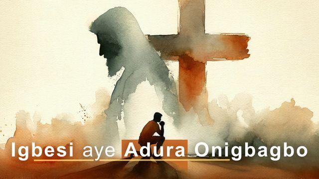 Igbesi aye Adura Onigbagbo