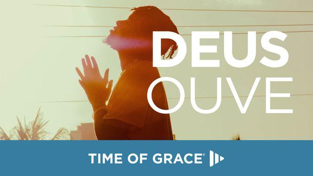 Deus Ouve