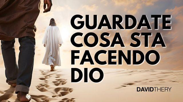 Guardate Cosa Sta Facendo Dio