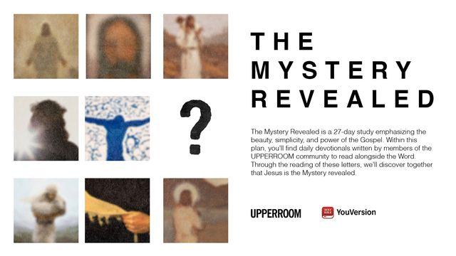 The Mystery Revealed