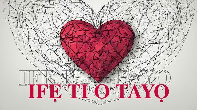 Ifẹ ti o tayọ
