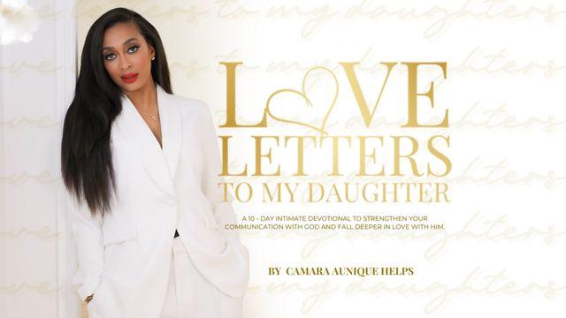 Love Letters to My Daughters