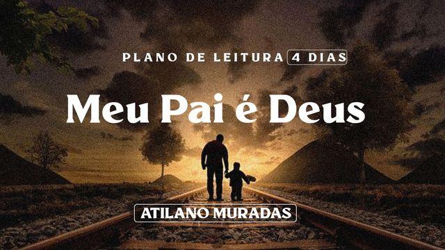 Meu Pai é Deus