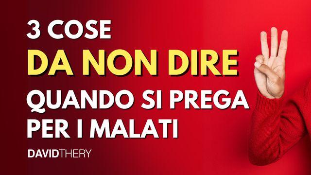 3 cose da non dire quando si prega per i malati