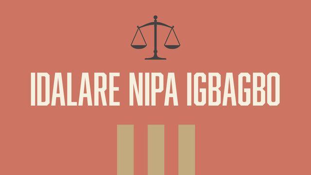 Idalare Nipa Igbagbo