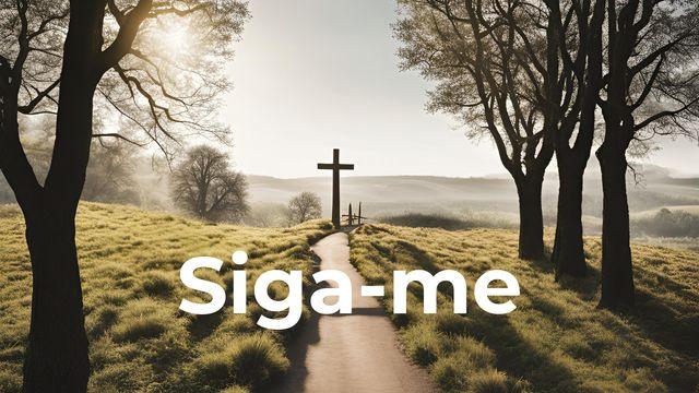 "Siga-me!": como responder ao chamado de Jesus