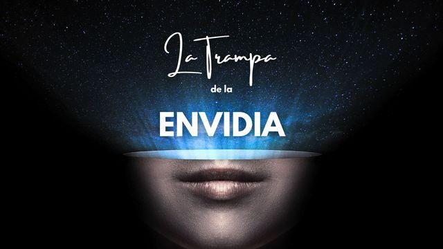 La Trampa de la Envidia