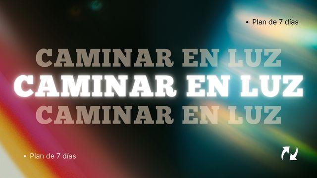 Caminar en Luz