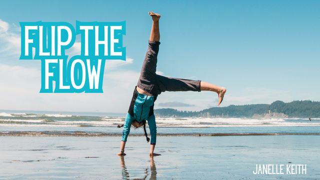 Flip the Flow - Finding Truth in God's Word