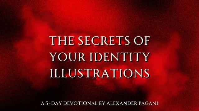The Secrets of Your Identity Illustrations