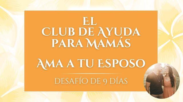 Desafío: "Ama a Tu Esposo"