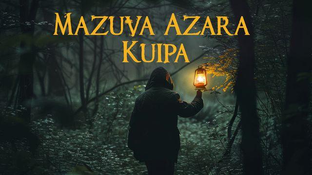 Mazuva Azara Kuipa
