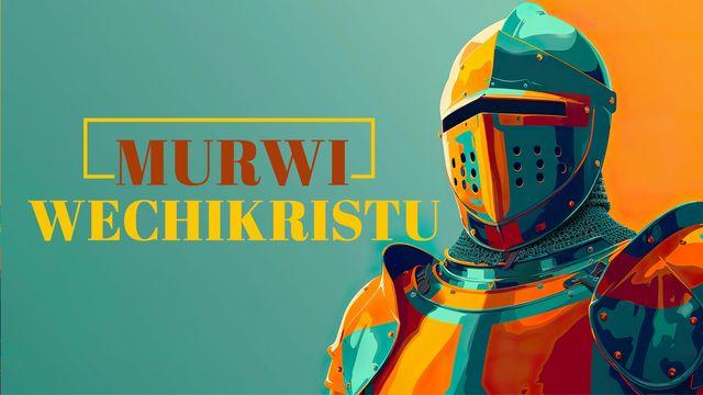 Murwi Wechikristu