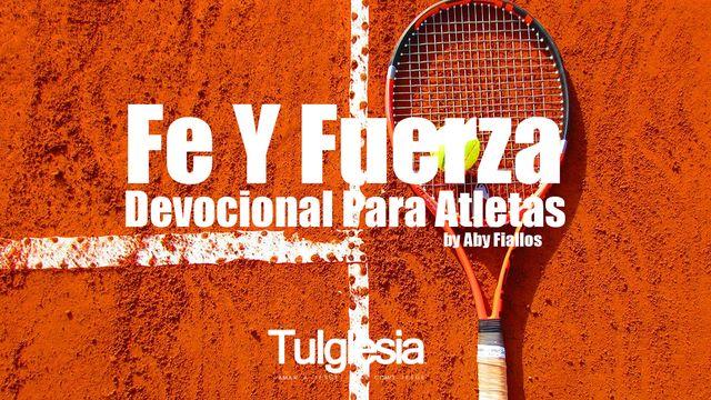 Fe y fuerza: devocional para atletas
