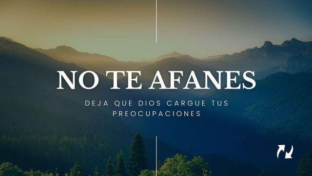 No Te Afanes
