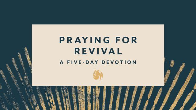 Praying for Revival: A Five-Day Devotion