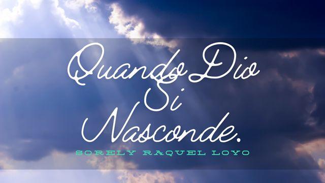 Quando Dio Si Nasconde.